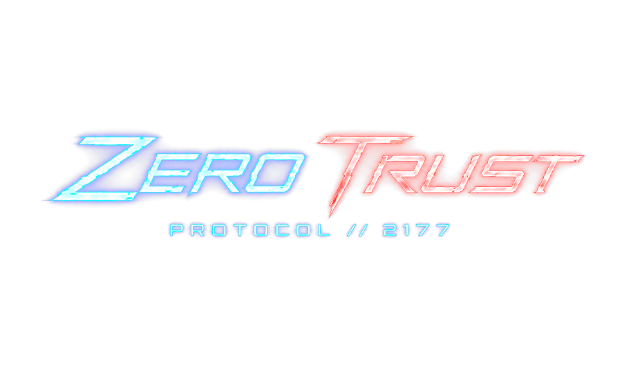 Zero Trust — Protocol 2177
